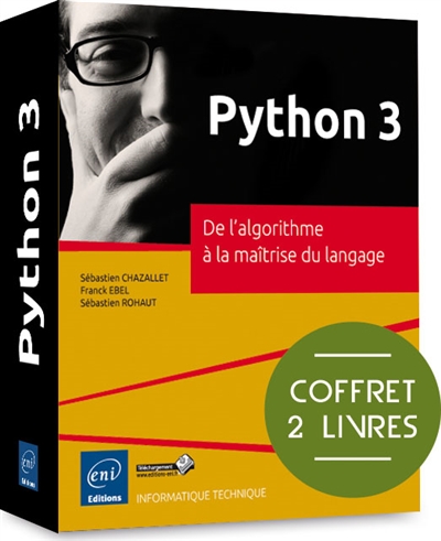 Python 3 : de l'algorithme à la maîtrise du langage