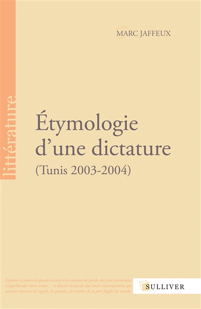 Etymologie d'une dictature : Tunis, 2003-2004