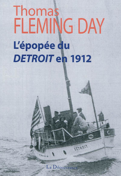 L'épopée du Detroit en 1912 : 6.308 miles des Etats-Unis à la Russie en bateau à moteur