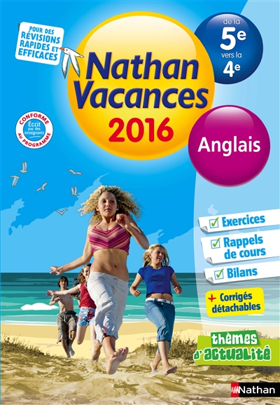 Nathan vacances 2016, de la 5e vers la 4e : anglais