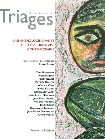 Triages, supplément. Une anthologie vivante de poésie française contemporaine