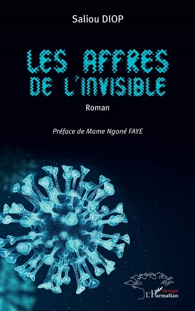Les affres de l'invisible