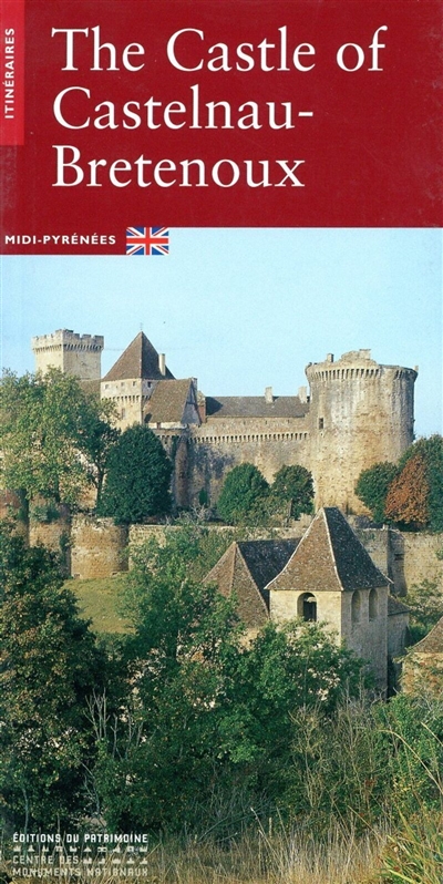 The castle of Castelnau-Bretenoux