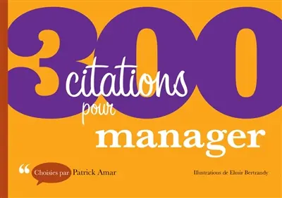 300 citations pour manager