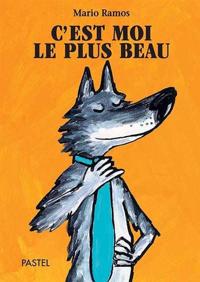 C'est moi le plus beau