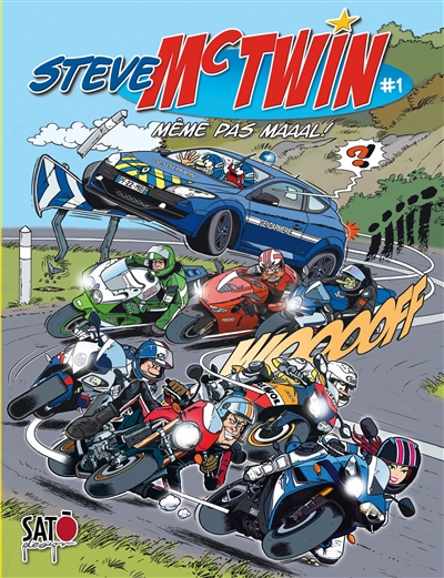 Steve McTwin. Vol. 1. Même pas maaal !