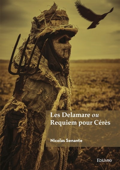 Les Delamare ou Requiem...
