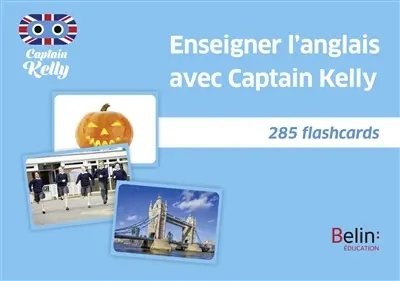 Enseigner l'anglais avec Captain Kelly : 285 flashcards