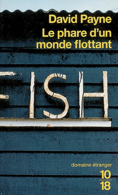 Le phare d'un monde flottant