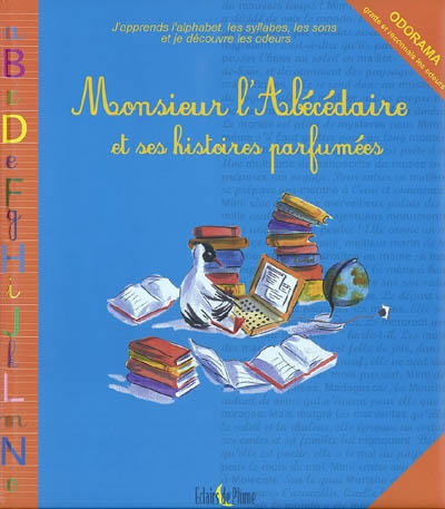 Monsieur L'abecedaire et Ses Histoires Parfumees