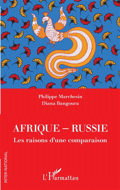 Afrique-Russie : les raisons d'une comparaison