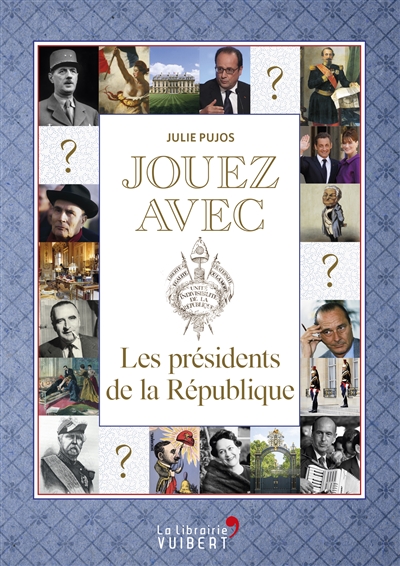 Jouez avec les présidents...