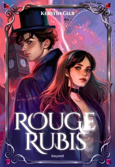 La trilogie des gemmes. Rouge rubis