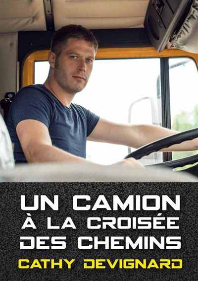 Un camion à la croisée des chemins