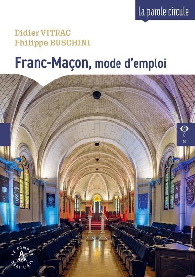 Franc-maçon, mode d'emploi...