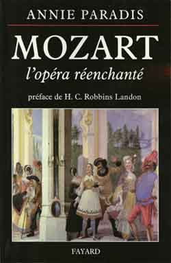 Mozart, l'opéra réenchanté