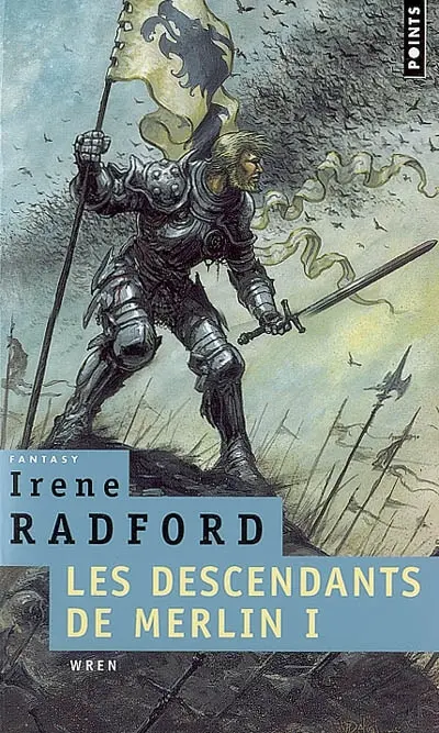 Les descendants de Merlin. Vol. 1. Wren