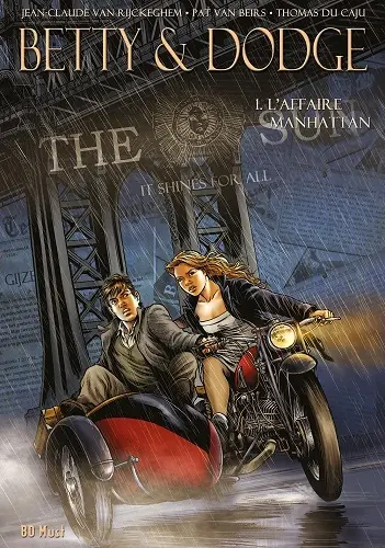Betty & Dodge : coffret cycles. Vol. 1. L'affaire Manhattan