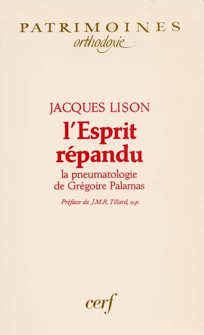 L'Esprit répandu : la pneumatologie de Grégoire Palamas