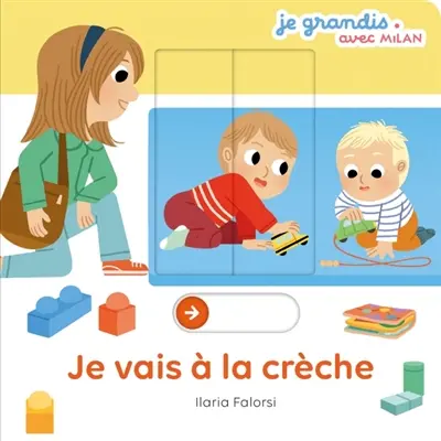 Je vais à la crèche