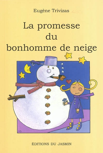 La promesse du bonhomme de neige