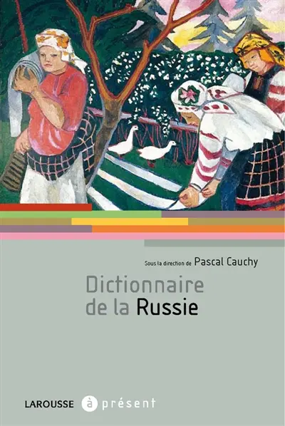 Dictionnaire de la Russie