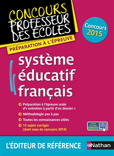 Système éducatif français : préparation à l'épreuve : concours 2015