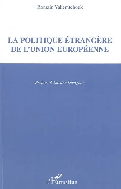 La politique étrangère de l'Union européenne