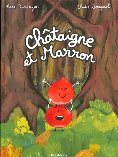 Châtaigne et Marron