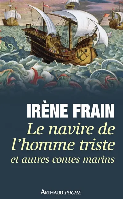 Le navire de l'homme triste : et autres contes marins