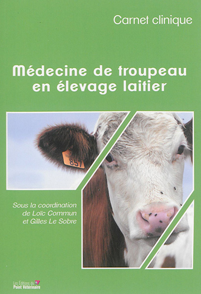 Médecine de troupeau en élevage laitier