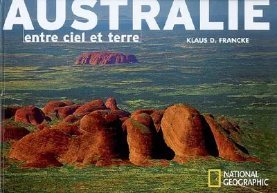 Australie : entre ciel et terre