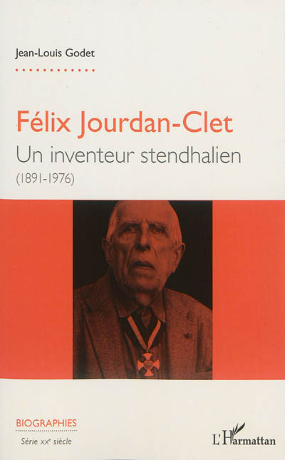 Félix Jourdan-Clet : un inventeur stendhalien (1891-1976)