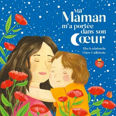 Ma maman m'a portée dans son coeur