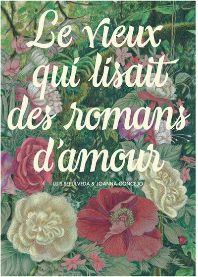 Le vieux qui lisait des romans d'amour