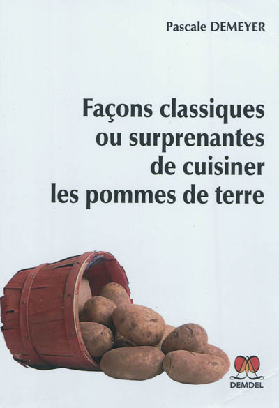 Façons classiques ou...