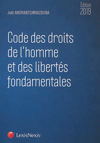 Code des droits de l'homme et des libertés fondamentales 2019
