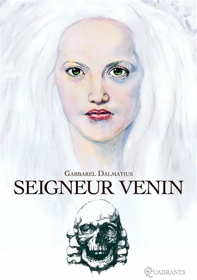 Seigneur Venin
