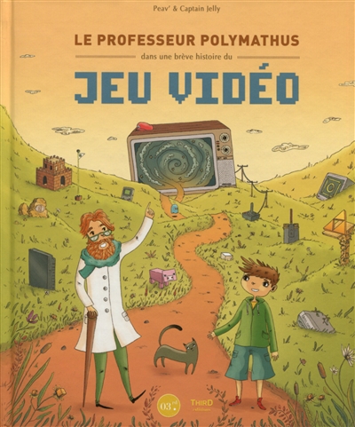 Le professeur Polymathus dans une brève histoire du jeu vidéo