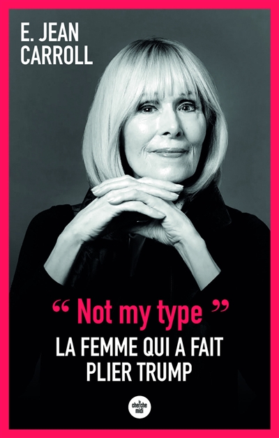 "Not my type" : la femme...