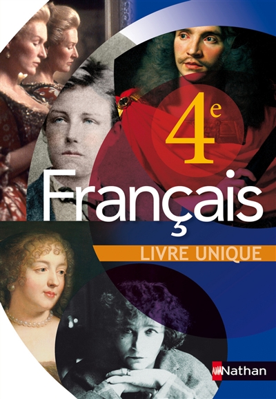 Français 4e, livre unique : livre de l'élève, programme 2007