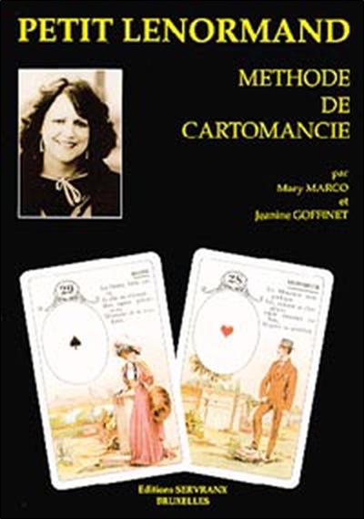 Petit Lenormand : méthode de cartomancie