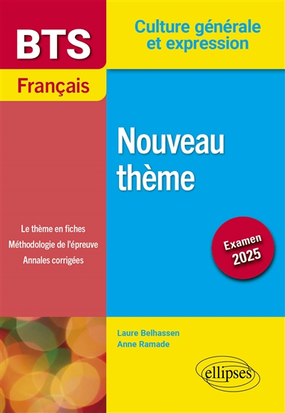 Nouveau thème : BTS français, culture générale et expression : examens 2025