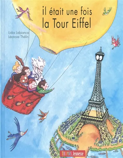 Il était une fois la tour Eiffel