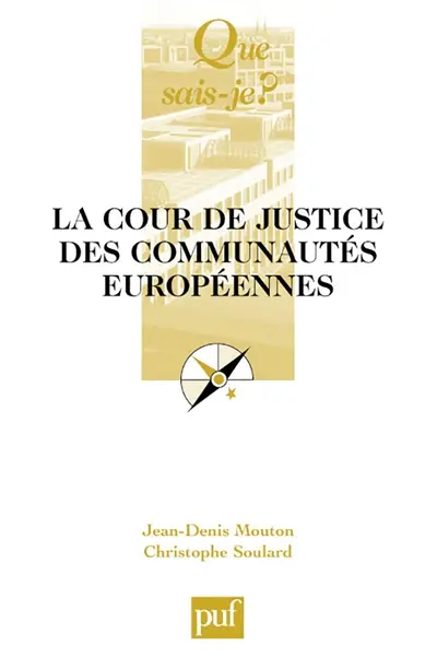 La Cour de justice des Communautés européennes