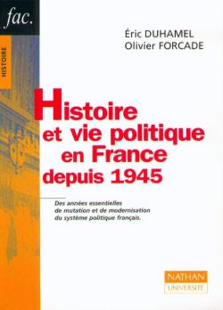 Histoire et vie politique en France depuis 1945