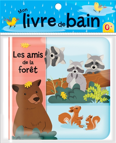Les amis de la forêt : Livre de bain