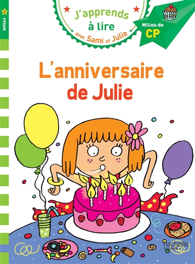 Sami et Julie : L'anniversaire de Julie