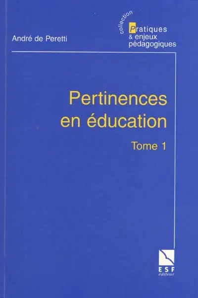 Pertinences en éducation. Vol. 1