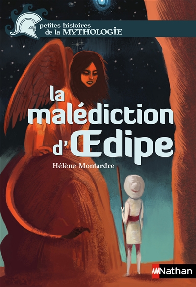 Petites histoires de la Mythologie. 14 : La malédiction D'oedipe